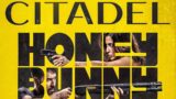 Citadel: Honey Bunny – Scopri Tutti i Segreti del Nuovo Imperdibile Spin-Off di Prime Video