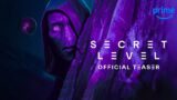 Secret Level: La Nuova Serie Antologica di Amazon Prime che Devi Assolutamente Vedere