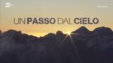 Un Passo dal Cielo: Colpi di Scena e Sorpresa nella Puntata del 9 Agosto!