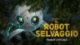 Il Robot Selvaggio: Scopri il Trailer Finale del Nuovissimo Film Animato di DreamWorks