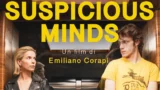 Scopri come Vedere ‘Suspicious Mind’ Gratis al Cinema grazie a Cinefilos.it