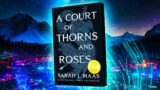 Edizione Limitata di A Court Of Thorns & Roses: Data di Uscita, Caratteristiche e Dove Acquistarla