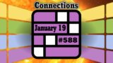 Suggerimenti e Soluzioni per le Connessioni di Oggi del 19 Gennaio 2025 (Puzzle 588)