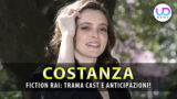 Costanza: Scopri Trama, Cast e Anticipazioni della Nuova Fiction Rai