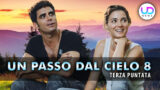 Un Passo Dal Cielo 8, Episodio 3: La Crisi Tra Manuela e Nathan Si Infrange!