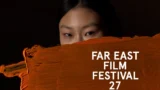 Far east film festival 27: novità e attese della nuova edizione