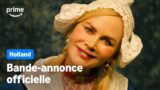 Trailer di holland con nicole kidman disponibile su prime video
