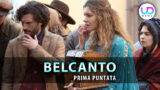 Belcanto: maria scappa a milano con le figlie nella prima puntata