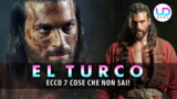 El Turco e Can Yaman: Scopri 7 Curiosità Inaspettate!