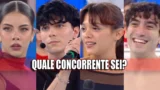 Scopri quale concorrente del serale di amici 24 sei con il nostro quiz