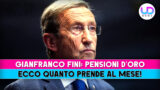 Pensioni d’oro di gianfranco fini: scopri quanto guadagna al mese