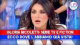 Gloria Nicoletti e i suoi ruoli nei programmi e serie tv di uomini e donne