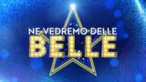 Ne vedremo delle belle, diretta della prima puntata alle 21:30