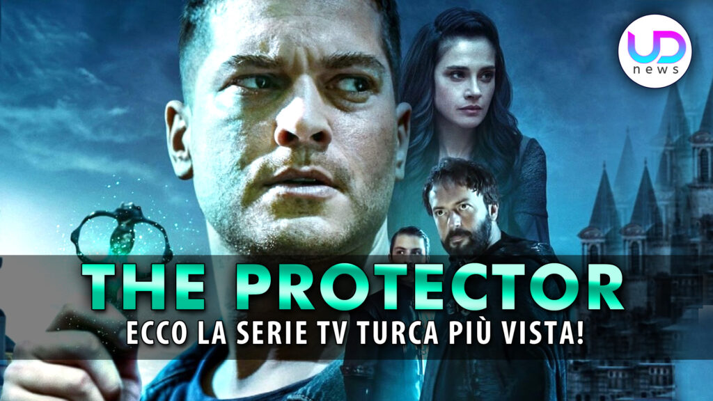 Protection Turka La serie turca più vista su Netflix: The Protector