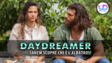 Sanem scopre chi è l’albatros nelle anticipazioni di daydreamer