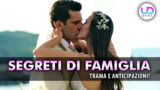 Segreti di famiglia anticipazioni: il matrimonio di ceylin e ilgaz nella trama turca