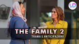 Anticipazioni turche su The Family 2: il ritorno e la vendetta di Nedret