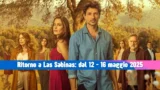 Ritorno a las sabinas: anticipazioni della soap di rai 1 per maggio 2025