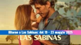 Ritorno a las sabinas: segreti e sorprese dal 19 al 23 maggio 2025