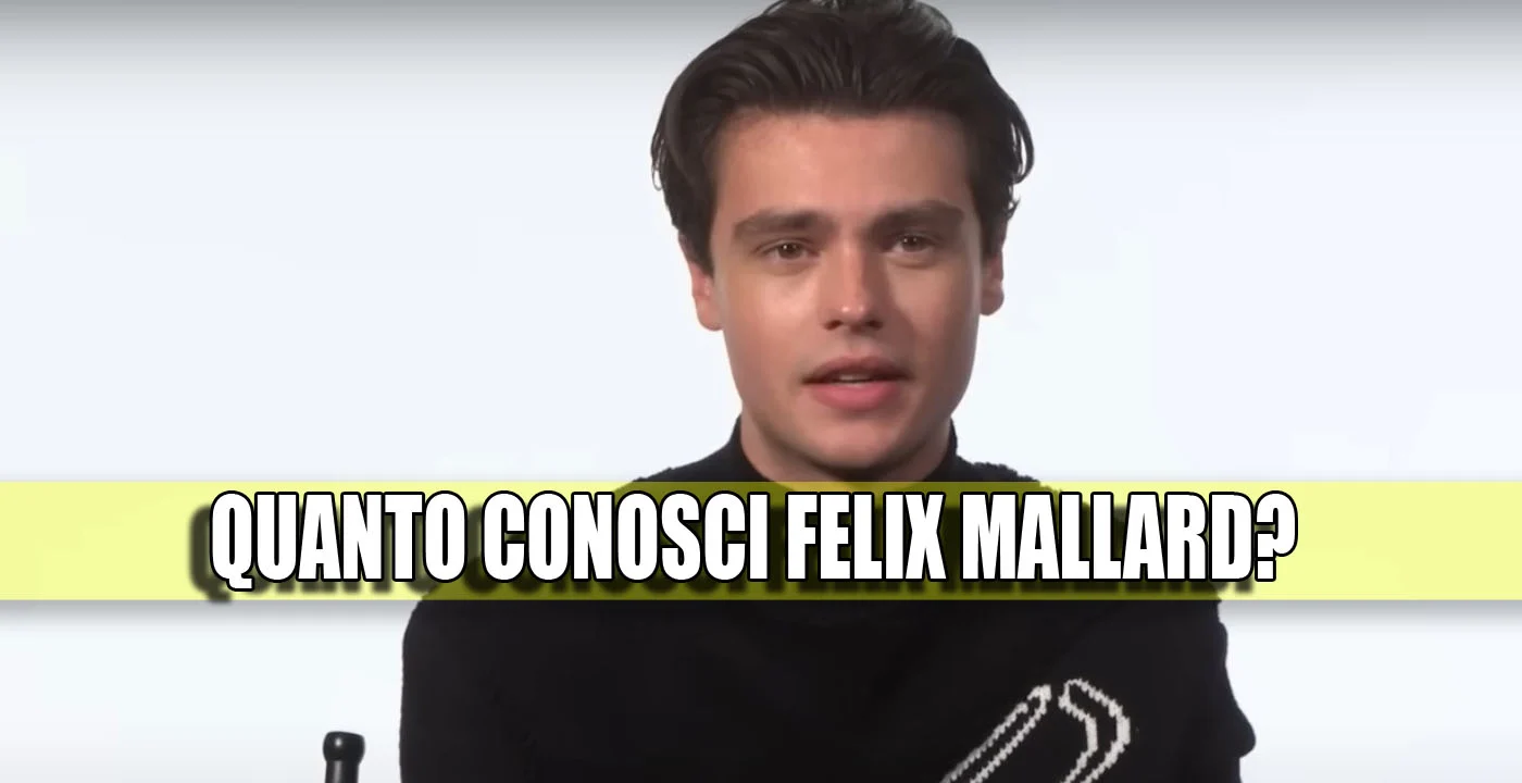 felix mallard metti alla prova le tue conoscenze con il quiz definitivo