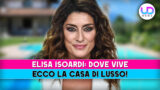 Elisa isoardi casa di lusso: scopri dove vive