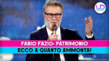 Fabio Fazio patrimonio: scopri l’entità della sua ricchezza