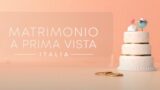 Anticipazioni matrimonio a prima vista del 7 maggio