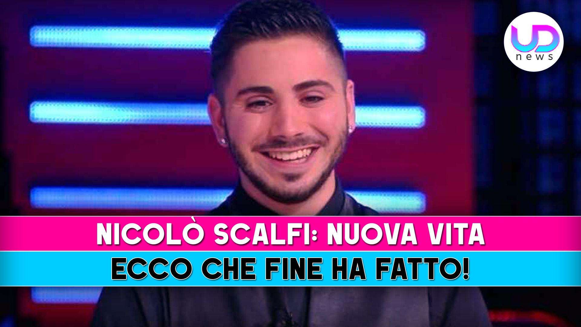 Nicolò scalfi: scopri cosa fa oggi e la sua nuova vita