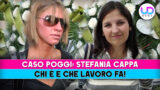 Caso poggi: chi è stefania cappa e cosa fa nella sua vita lavorativa