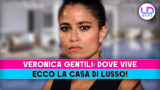 Veronica gentili casa di lusso e il suo affascinante stile di vita