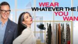 Indossa quello che vuoi: cosa non indossare nella nuova serie con stacy london e clinton kelly