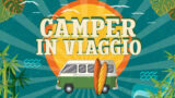 Camper e Sardegna: la settimana dal 9 al 13 giugno da non perdere