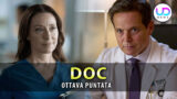Doc ottava puntata: amy’s occhi nuovi per richard
