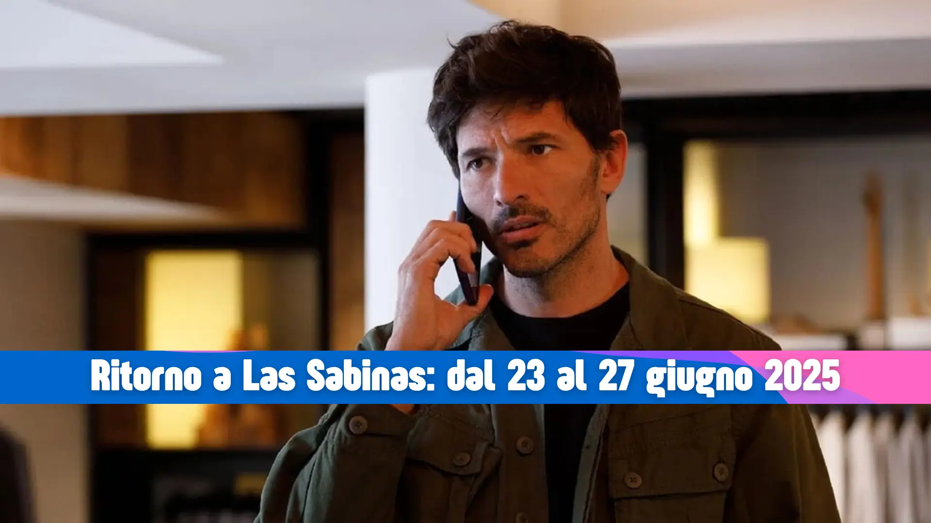 Ritorno a Las Sabinas: tra amori, segreti e un rapimento sconvolgente Ritorno a Las Sabinas: tra amori, segreti e un rapimento sconvolgente