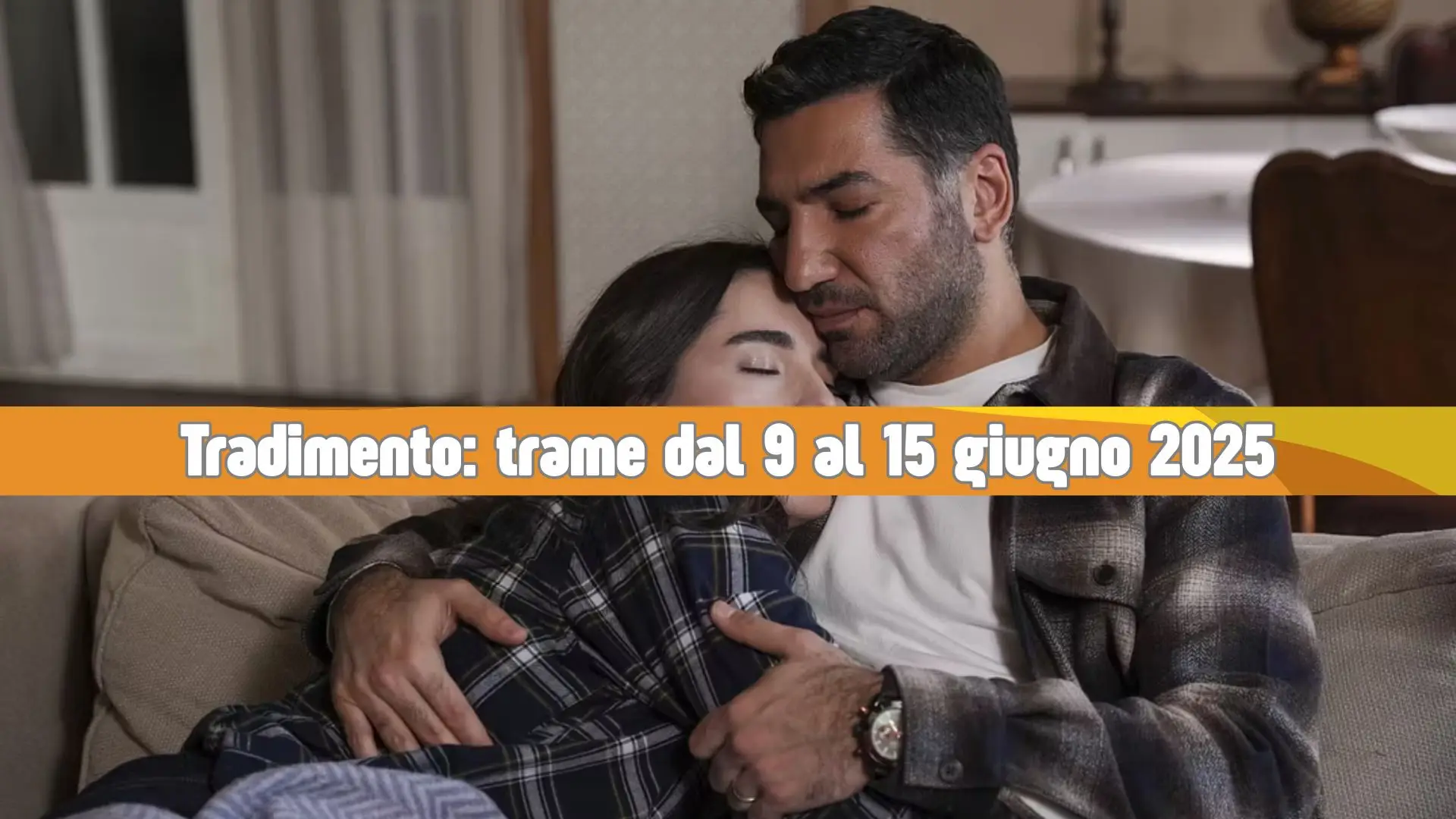 Tradimento 9 15 giugno 2025: colpi di scena e vendette da non perdere Tradimento 9 15 giugno 2025: colpi di scena e vendette da non perdere