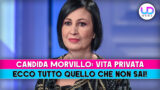 Candida Morvillo: scopri la sua vita privata e curiosità sorprendenti
