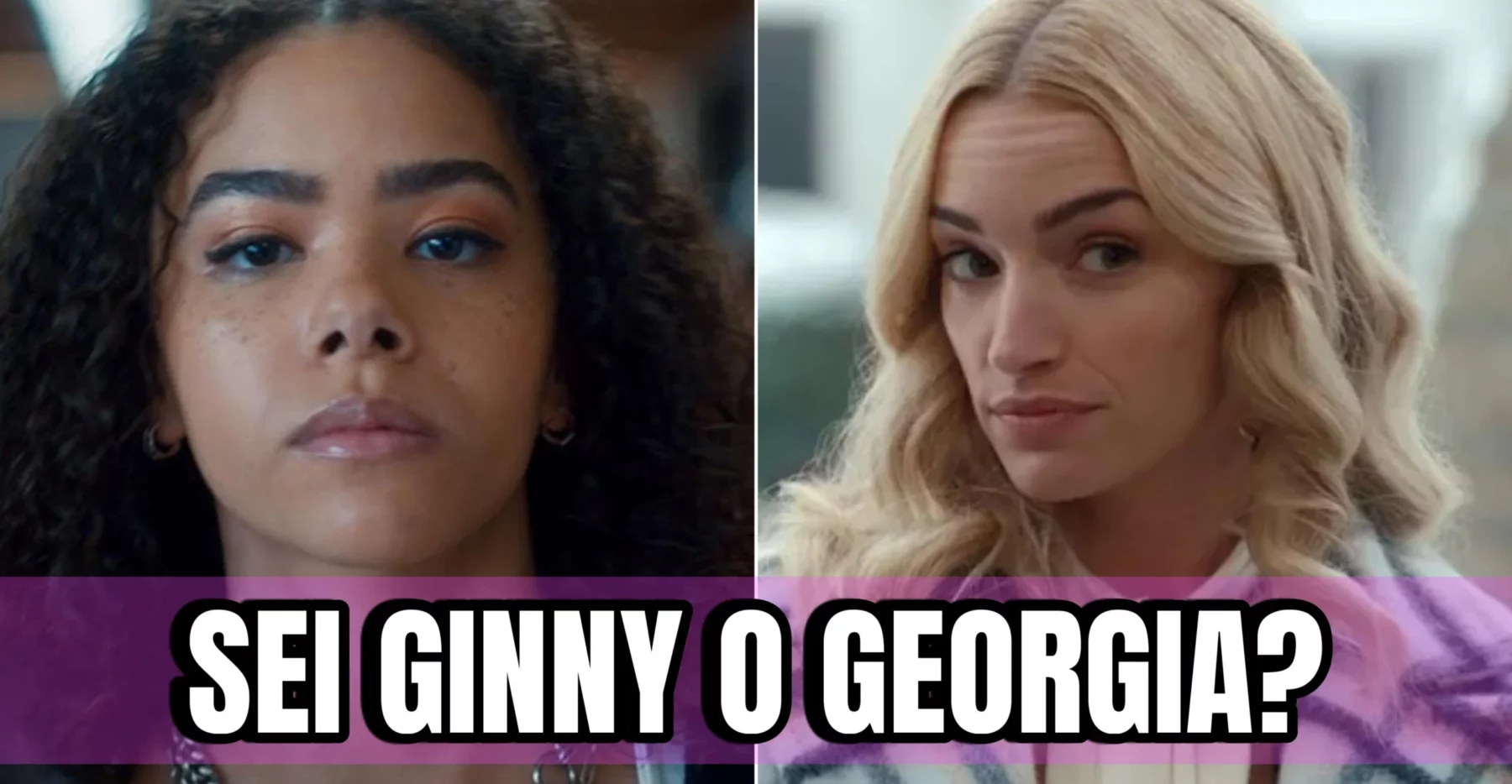 Scopri se sei ginny o georgia con il nostro quiz ???? Scopri se sei ginny o georgia con il nostro quiz ????