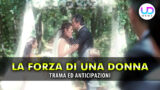 La forza di una donna: anticipazioni sulle puntate turche e il  matrimonio di bahar