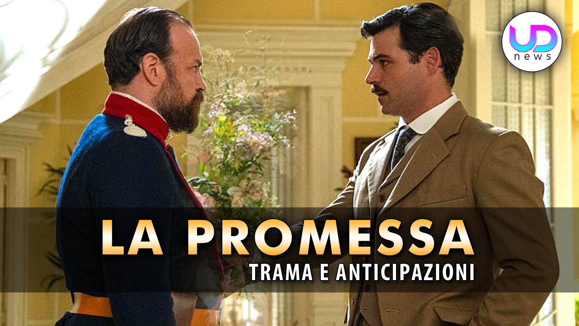 La promessa: anticipazioni spagnole sul ritorno e il mistero del sergente burdina La promessa: anticipazioni spagnole sul ritorno e il mistero del sergente burdina