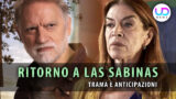 Ritorno a Las Sabinas: paca ricatta emilio nelle puntate spagnole