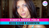 Roberta Ragusa, la figlia oggi: scopri il suo incredibile cambiamento