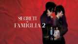 Segreti di famiglia 2: scopri la nuova stagione in esclusiva su mediaset infinity