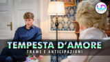 Tempesta d’amore anticipazioni: wilma riscrive il testamento e il  erede spiazza tutti