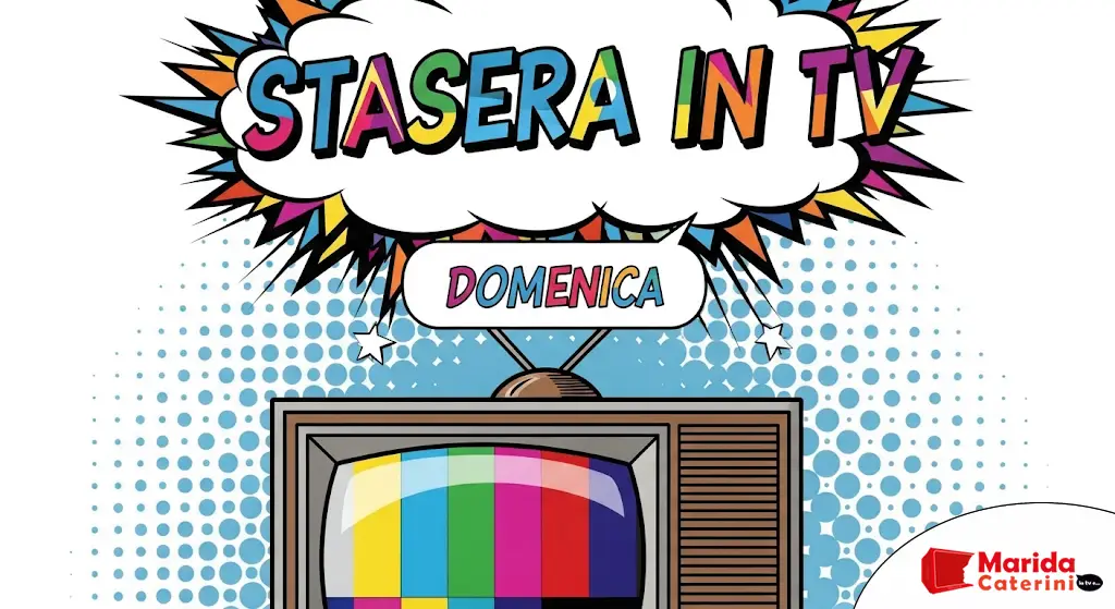 Stai cercando cosa guardare stasera in tv domenica 27 luglio 2025? ecco la guida completa ai programmi e film da non perdere