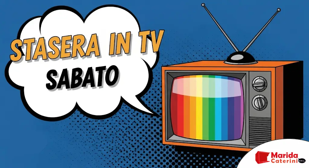 Programma tv sabato 26 luglio 2025: migliori film e show da non perdere