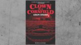 Aggiornamenti sul sequel di clown in a cornfield