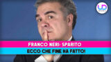 Franco Neri scomparso: la verità su cosa gli è successo