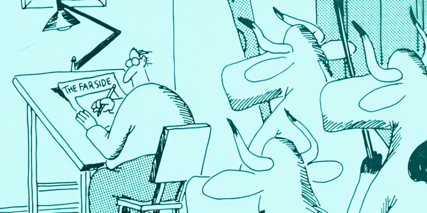 Fumetti far side: dieci vignette esilaranti che diventino più divertenti col tempo Fumetti far side: dieci vignette esilaranti che diventino più divertenti col tempo