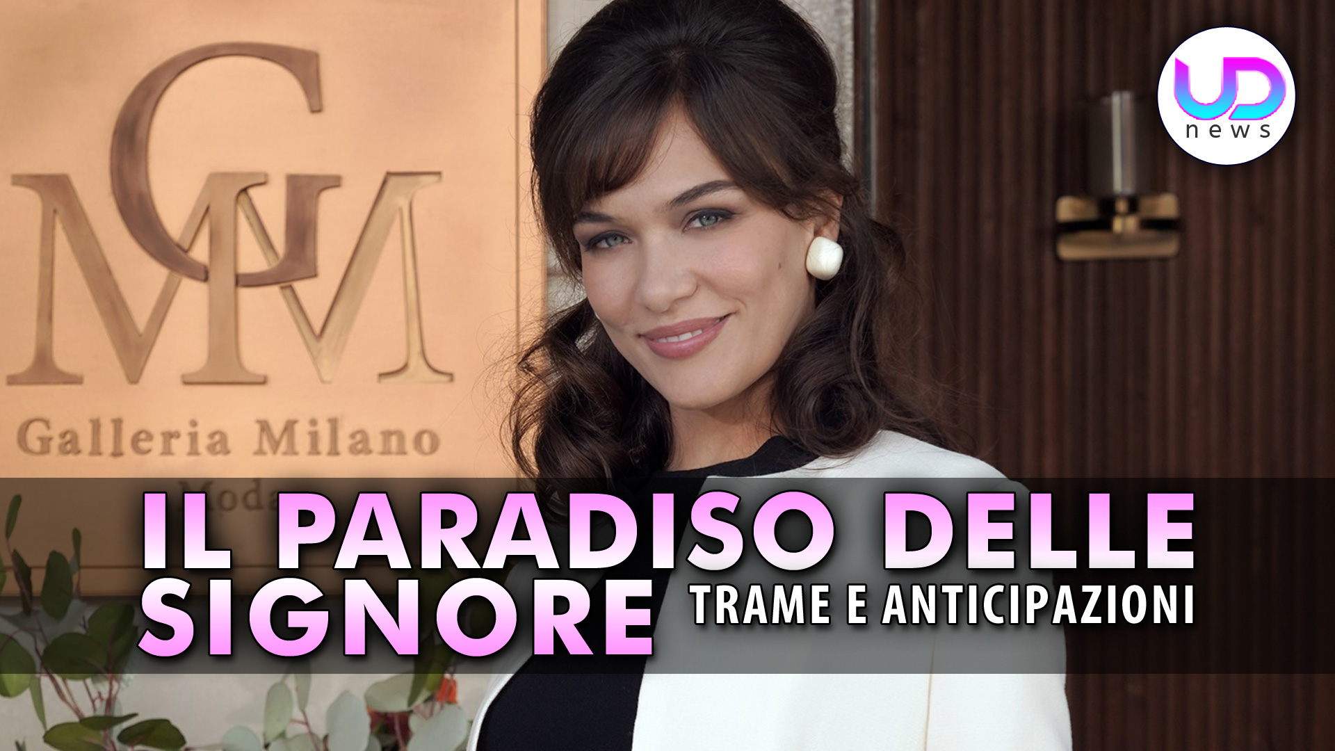 Anticipazioni il paradiso delle signore 10: cosa succederà a settembre