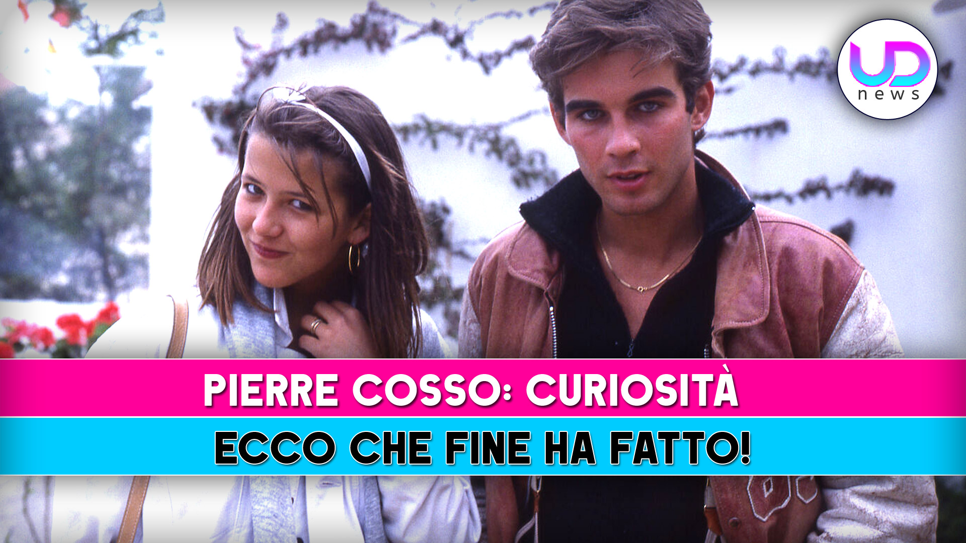 Pierre Cosso: scoprendo che fine ha fatto e curiosità sulla sua vita Pierre Cosso: scoprendo che fine ha fatto e curiosità sulla sua vita